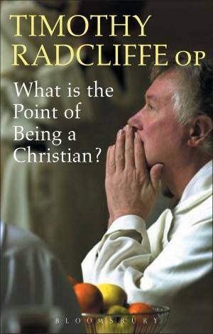 Cover of the book What is the Point of Being a Christian? by Mr William Sutcliffe