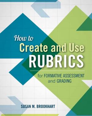 Cover of How to Create and Use Rubrics for Formative Assessment and Grading
