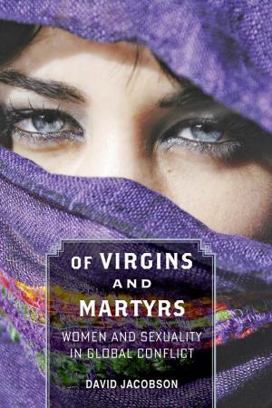 Cover of the book Of Virgins and Martyrs by Christopher Hamlin