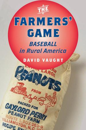 Cover of the book The Farmers' Game by Susan E. Cayleff