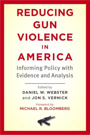 Cover of the book Reducing Gun Violence in America by Joseph O'Shea