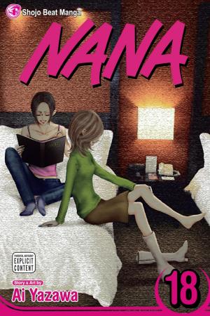 Cover of the book Nana, Vol. 18 by Hinako Takanaga