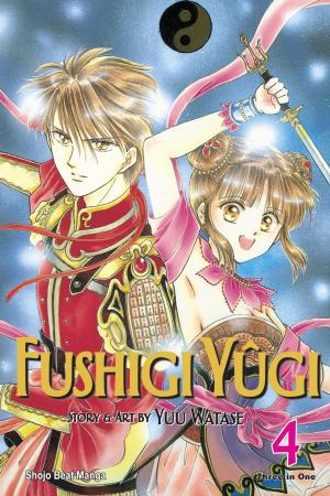 Cover of the book Fushigi Yûgi (VIZBIG Edition), Vol. 4 by Yuuki Obata