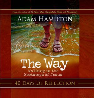 Cover of the book The Way: 40 Days of Reflection by James W. Moore