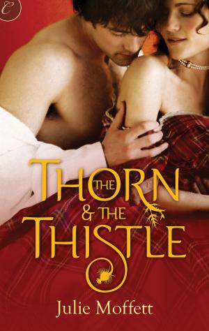 Cover of the book The Thorn & the Thistle by Alexa Riley