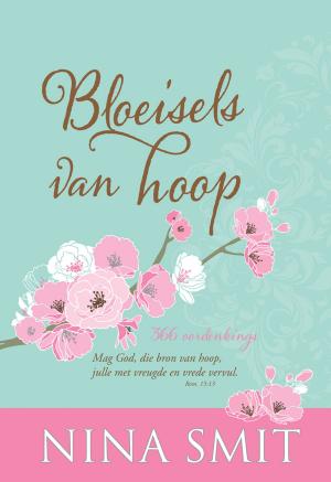 Cover of the book Bloeisels van hoop (eBoek) by Nina Smit
