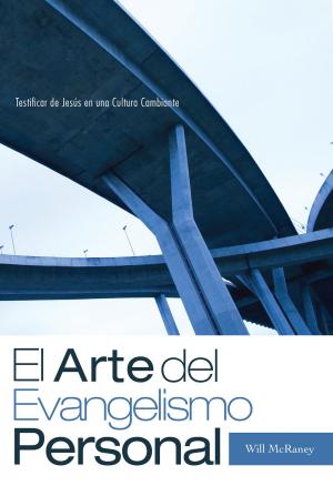 Cover of the book El Arte del Evangelismo Personal by Kurt Richardson