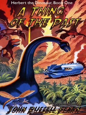 Cover of the book A Thing of the Past by Fletcher Flora