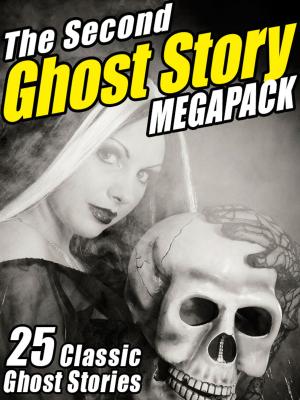 Book cover of The Second Ghost Story MEGAPACK®