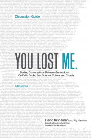 Cover of the book You Lost Me Discussion Guide by Susan Besze Wallace, Monica M.D. Reed