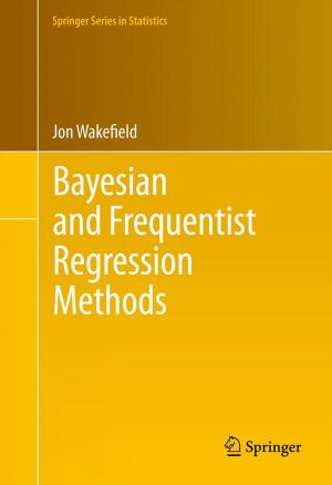 Cover of the book Bayesian and Frequentist Regression Methods by Wei Deng, Reza Mahmoudi, Arthur H.M. van Roermund