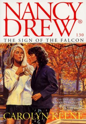 Cover of the book The Sign of the Falcon by Carolyn Keene