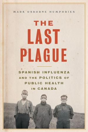 Cover of the book The Last Plague by Victor E Graham