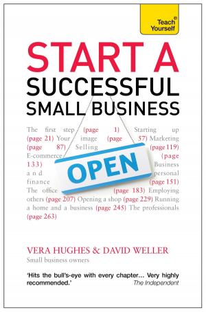 Cover of the book Start a Successful Small Business: Teach Yourself (New Edition) Ebook Epub by Roger Mason