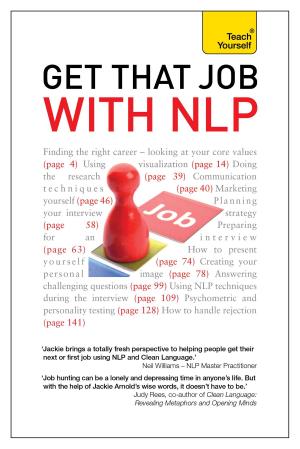 Cover of the book Get That Job with NLP: Teach Yourself Ebook Epub by DIY Doctor