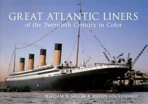 Book cover of Great Atlantic Liners of the Twentieth Century in Color