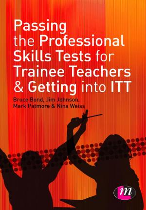 Book cover of Passing the Professional Skills Tests for Trainee Teachers and Getting into ITT