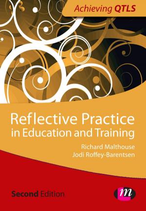 Cover of the book Reflective Practice in Education and Training by Mrs. Sara Knight