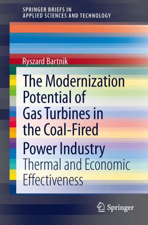 Cover of the book The Modernization Potential of Gas Turbines in the Coal-Fired Power Industry by Fernando Pacheco Torgal, Said Jalali