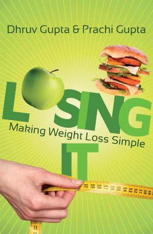 Cover of the book Losing It! Making Weight Loss Simple by Lulu Taylor