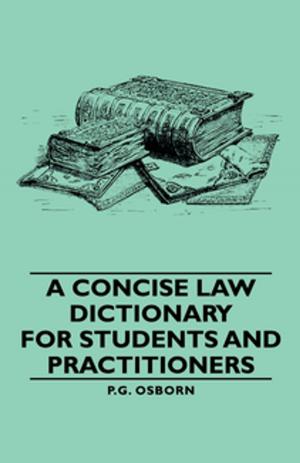 Cover of the book A Concise Law Dictionary - For Students and Practitioners by Edgar Allan Poe