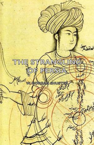 bigCover of the book The Strangling of Persia by 