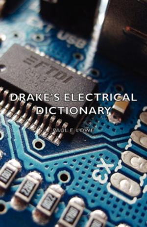 Cover of the book Drake's Electrical Dictionary by Walter B. Cannon