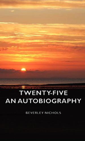 Book cover of Twenty-Five - An Autobiography