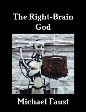 Cover of the book The Right-Brain God by Akwasi M. Maru
