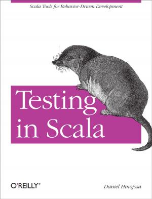 Cover of the book Testing in Scala by James Snell, Doug Tidwell, Pavel Kulchenko