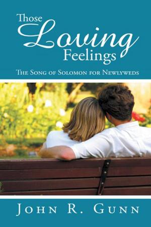Cover of the book Those Loving Feelings by Nicol Nixon Augusté PhD