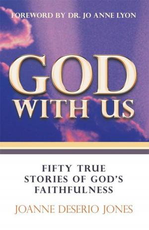 Cover of the book God with Us—Fifty True Stories of God's Faithfulness by Veeve Holtz BS MS