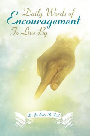 Cover of the book Daily Words of Encouragement to Live By by William David West