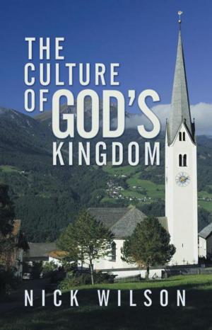 Cover of the book The Culture of God's Kingdom by David Bentley