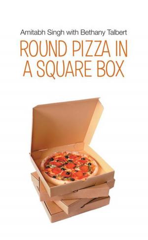 Cover of the book Round Pizza in a Square Box by Don Z. Weldon