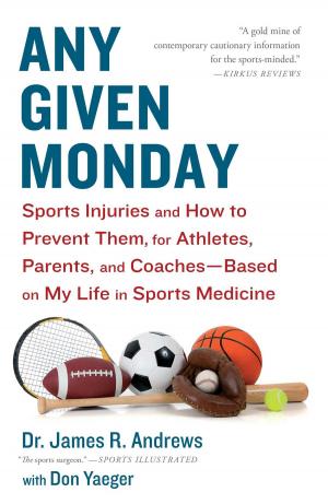 Cover of the book Any Given Monday by Antonya Nelson