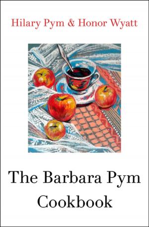 Cover of the book The Barbara Pym Cookbook by John J. Nance
