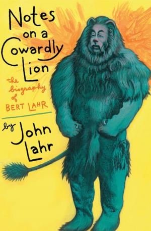 Cover of the book Notes on a Cowardly Lion by Jacqueline Briskin