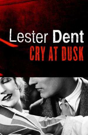 Cover of the book Cry at Dusk by Jesse Sublett III