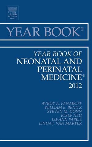 Book cover of Year Book of Neonatal and Perinatal Medicine 2012, E-Book