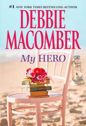 Cover of the book My Hero by Maggie Shayne