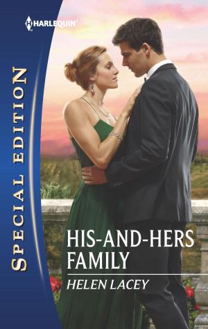 Cover of the book His-and-Hers Family by Margaret McDonagh, Karen Rose Smith