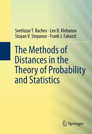 Book cover of The Methods of Distances in the Theory of Probability and Statistics