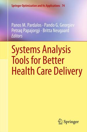 Cover of the book Systems Analysis Tools for Better Health Care Delivery by Deborah Rotman