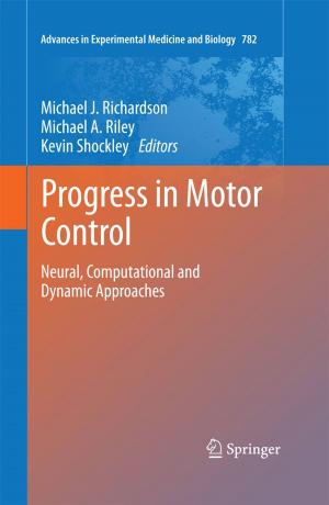Cover of the book Progress in Motor Control by Ladan Baghai-Ravary, Steve W. Beet