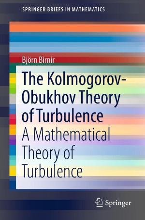Cover of the book The Kolmogorov-Obukhov Theory of Turbulence by Ahmed Abdelgawad, Magdy Bayoumi