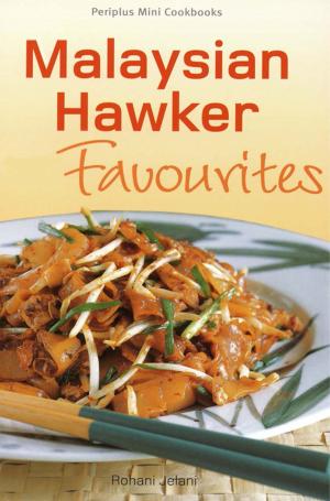Cover of the book Mini Malysian Hawker Favourites by Bruce Lee