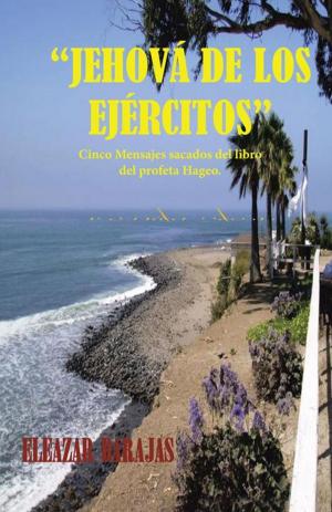 Cover of the book Jehová De Los Ejércitos by Gustavo Estrada Luque