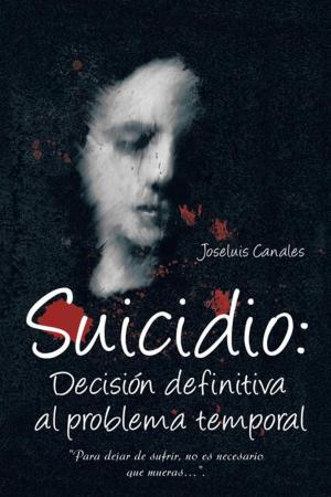 Cover of Suicidio: Decisión Definitiva Al Problema Temporal