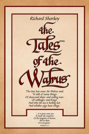 Cover of the book The Tales of the Walrus by K. Owens Davenport Ed.S.